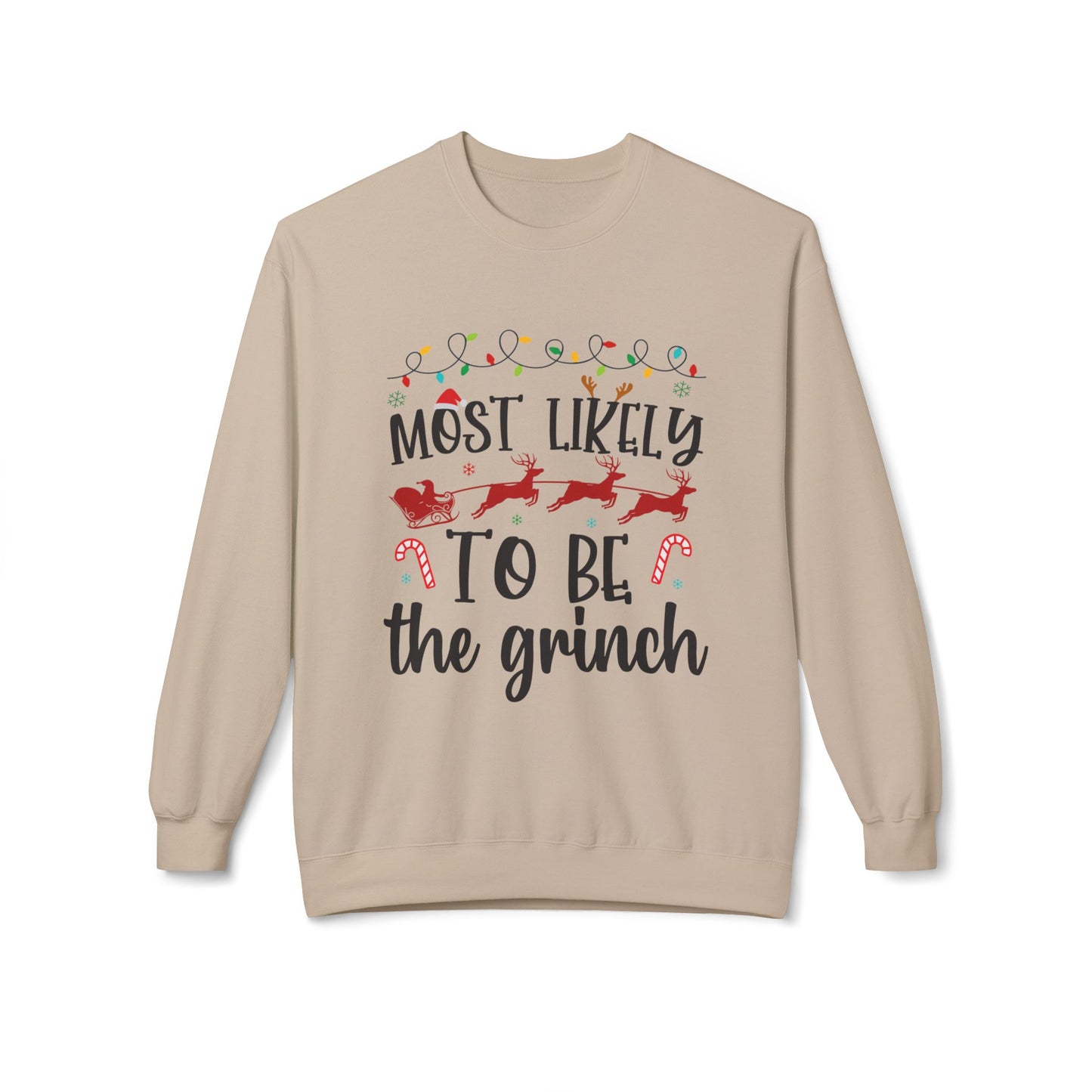Most Likely to Be a Grinch Crewneck Sweatshirt