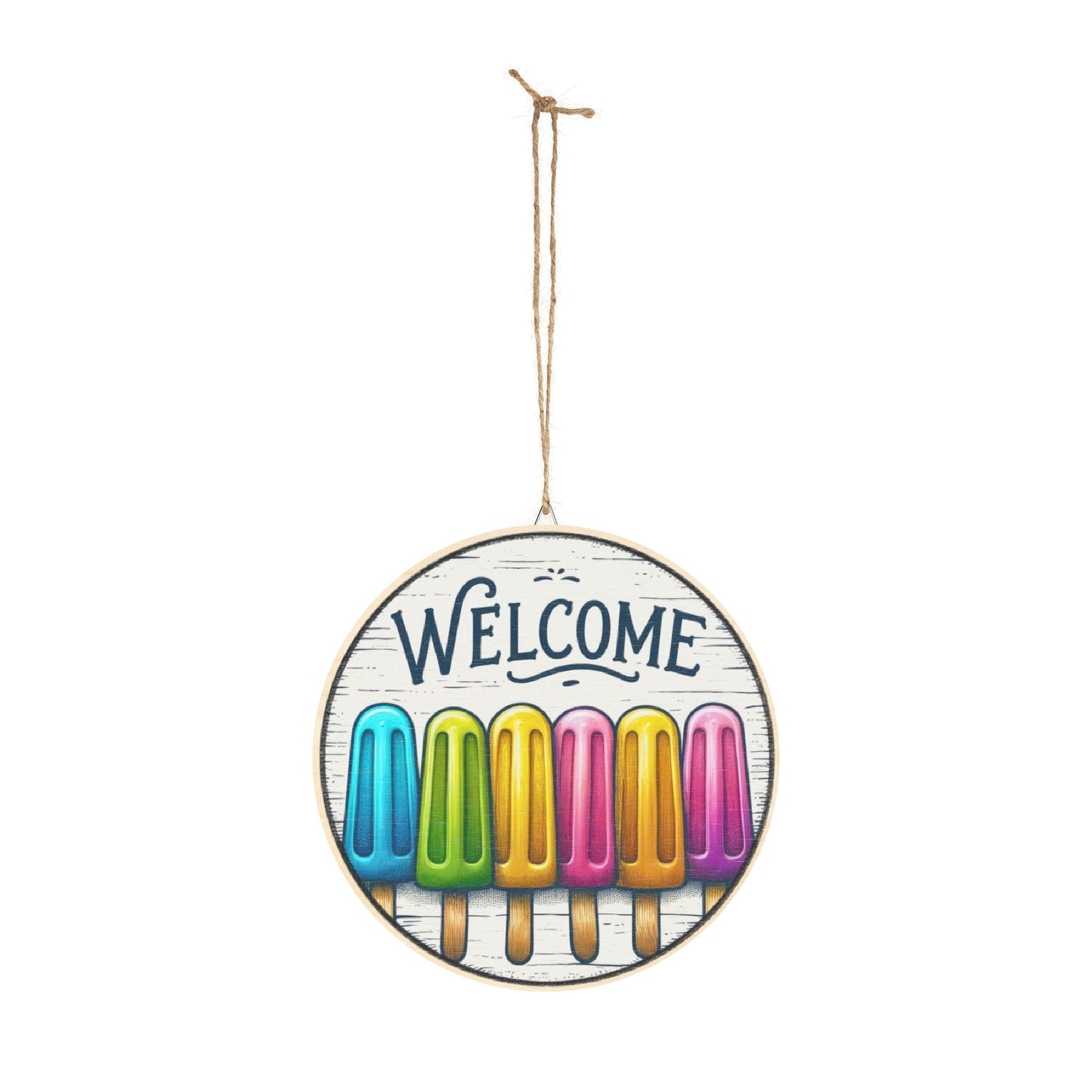 Welcome Popsicle Summer Wood Sign – Colorful Round Rustic Wall Decor
