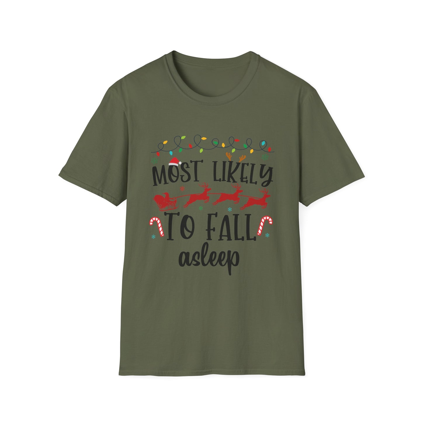 Most Likely to Fall Asleep Unisex Holiday T-Shirt