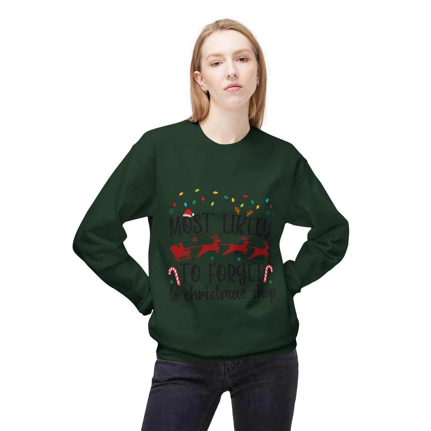 Most Likely to Forget to Christmas Shop Crewneck Sweatshirt