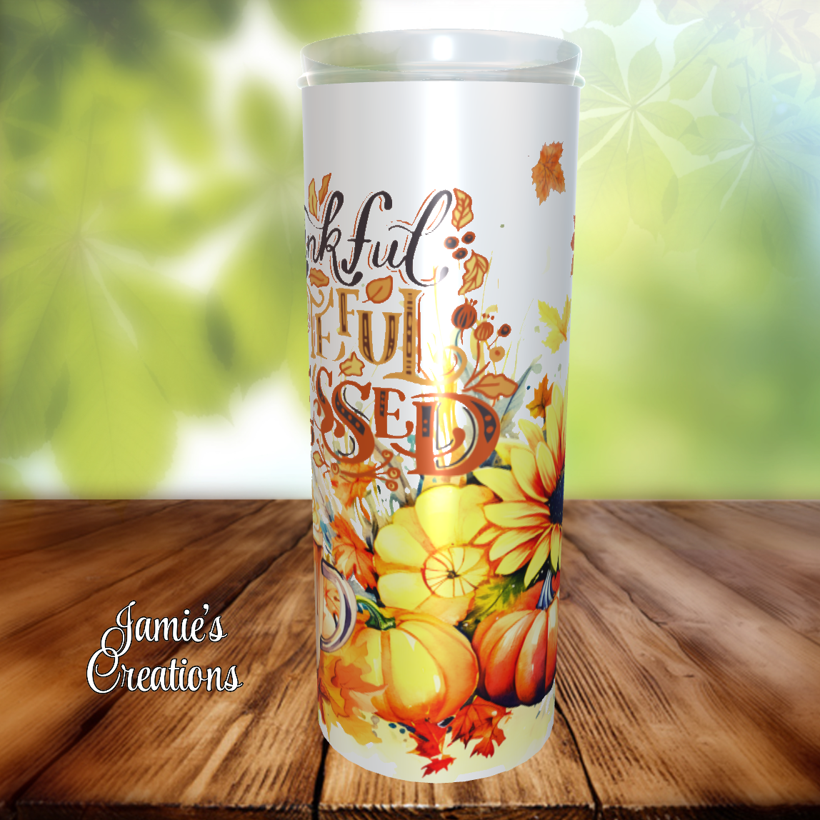 Thankful Grateful Blessed