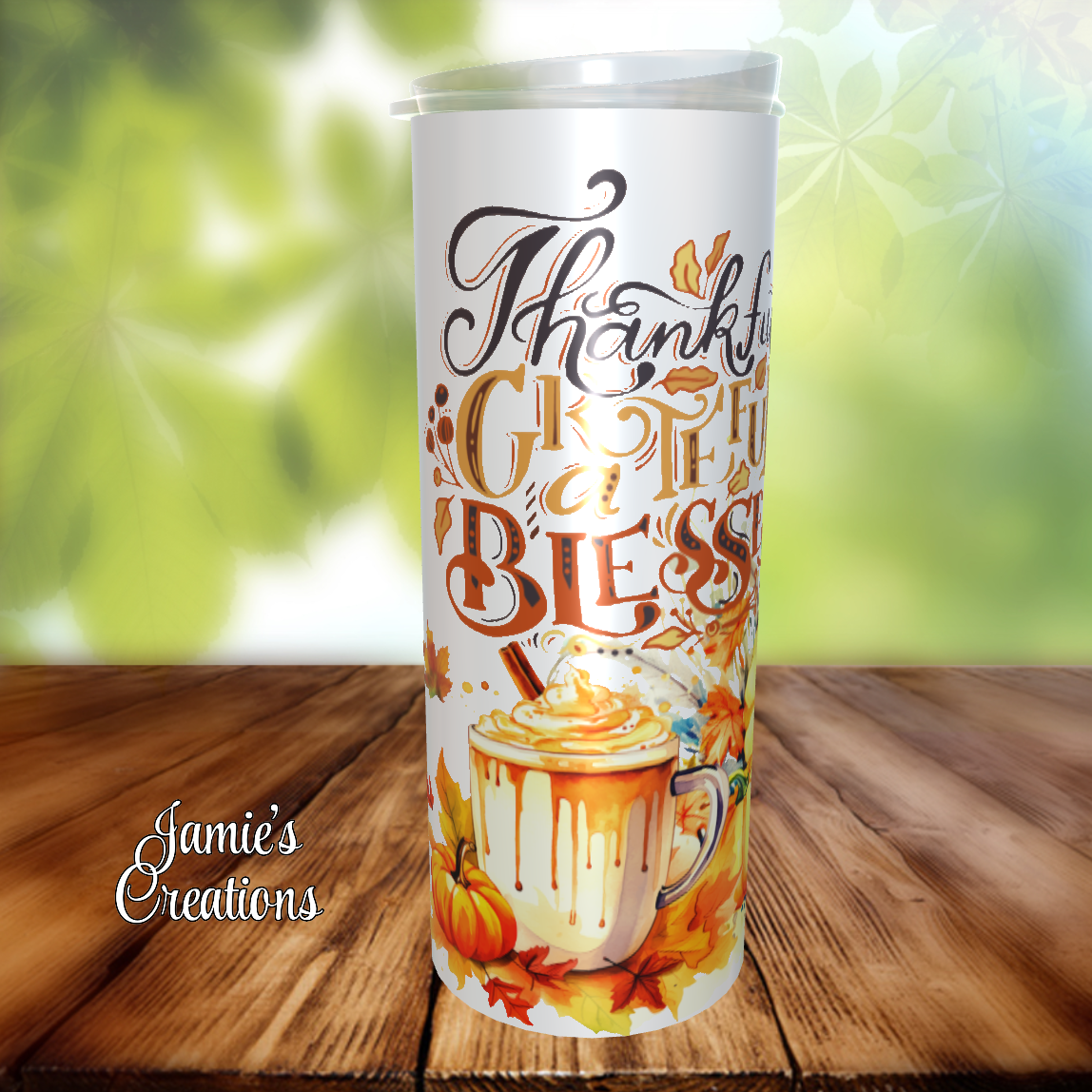 Thankful Grateful Blessed