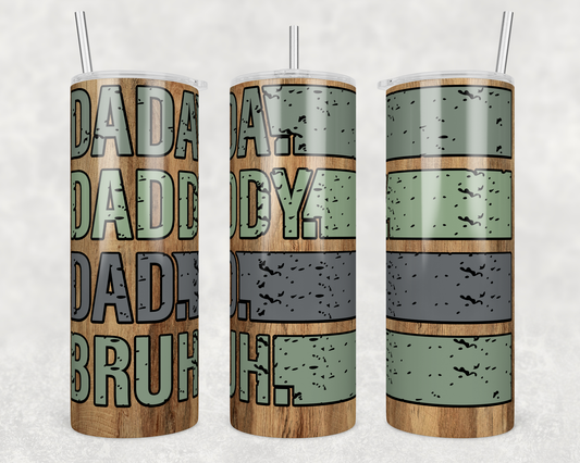 Dada, Daddy, Dad, Bruh (187)